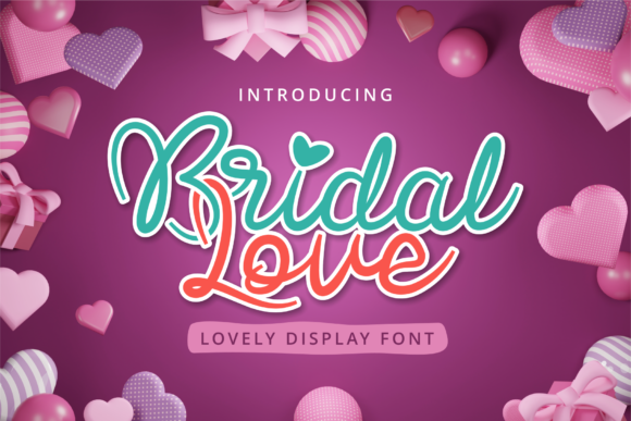Bridal Love Font: A Designer’s Review