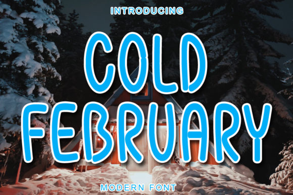 Cold February: A Handwritten Font for Bold Marketing