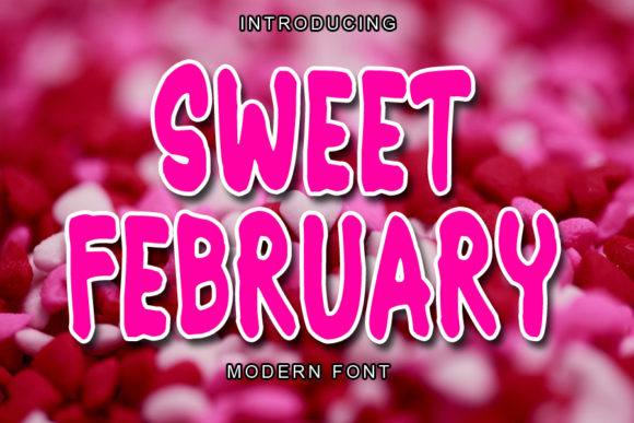 Sweet February Font: A Branding Review